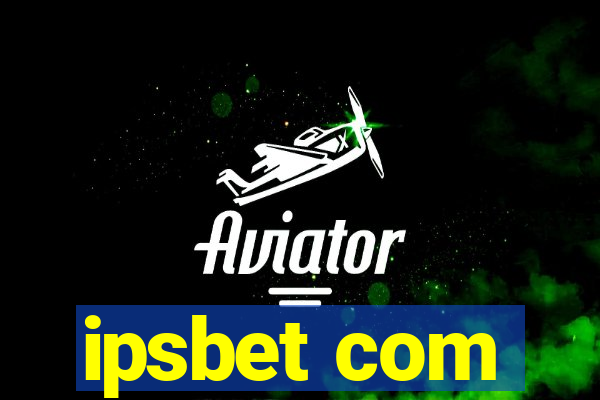 ipsbet com